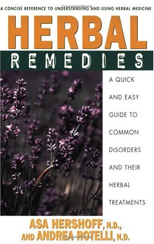Herbal Remedies A Quick and Easy Guide to Common Disorders and Their Herbal Remedies  2001 9780895299499 Front Cover