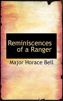 Reminiscences of a Ranger N/A 9781117077499 Front Cover
