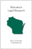 Wisconsin Legal Research   2010 9781594605499 Front Cover