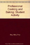 Professional Cooking and Baking Student Manual, Study Guide, etc.  9780026654500 Front Cover