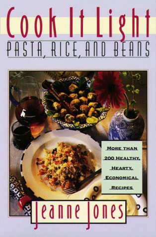 Cook It Light Pasta, Rice, and Beans   1997 9780028621500 Front Cover