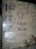 Clocks in the Woods  1979 9780060256500 Front Cover