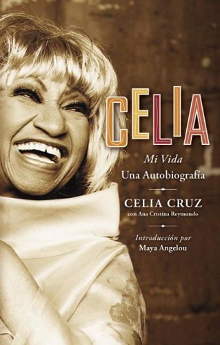 Celia, My Life  N/A 9780060751500 Front Cover