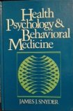 Health Psychology and Behavioral Medicine N/A 9780133855500 Front Cover