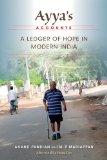 Ayya's Accounts A Ledger of Hope in Modern India  2014 9780253012500 Front Cover