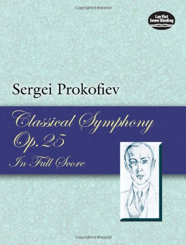 Classical Symphony, Op. 25, in Full Score  N/A 9780486449500 Front Cover