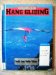 Hang Gliding  1987 9780531103500 Front Cover