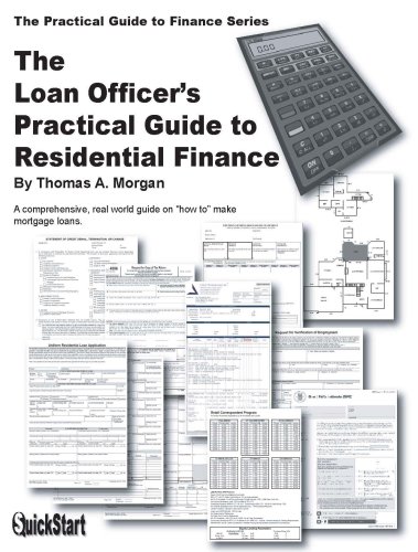2014 Loan Officer's Practical Guide to Residential Finance SAFE Act Version 16th 2004 9780971820500 Front Cover