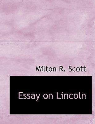 Essay on Lincoln N/A 9781113997500 Front Cover