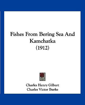 Fishes from Bering Sea and Kamchatka  N/A 9781120281500 Front Cover