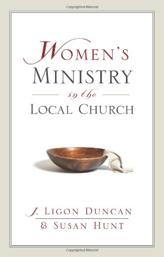 Women's Ministry in the Local Church   2006 9781581347500 Front Cover