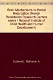 Brain Mechanisms in Mental Retardation : Based upon a Symposium  1975 9780121390501 Front Cover