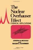 Nuclear Overhauser Effect   1971 9780125206501 Front Cover