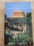Strolling Through Athens Fourteen Unforgettable Walks Through Europe's Oldest City  1991 9780140126501 Front Cover