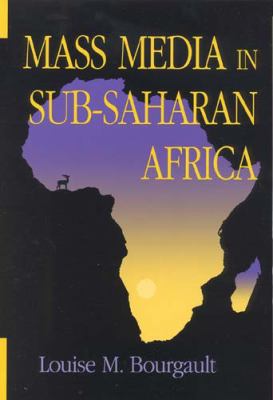 Mass Media in Sub-Saharan Africa   1995 9780253312501 Front Cover
