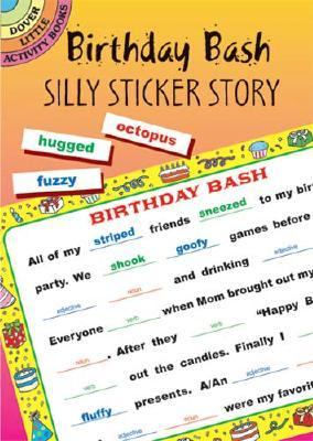 Birthday Bash Silly Sticker Story N/A 9780486439501 Front Cover