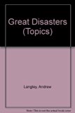 Great Disasters  N/A 9780531180501 Front Cover