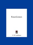 Force-Centers  N/A 9781161506501 Front Cover