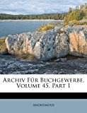 Archiv Fï¿½r Buchgewerbe  N/A 9781245800501 Front Cover