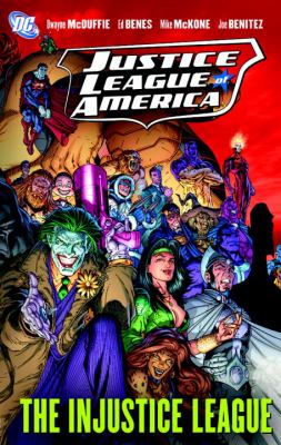 Justice League of America - The Injustice League Sc   2009 9781401220501 Front Cover