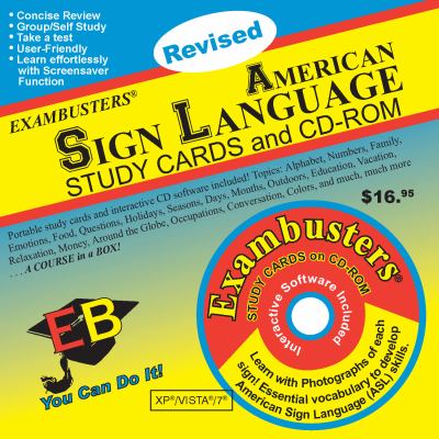 American Sign Language Study Cards and CD-ROM Combo Pack : Exambusters: A Course in a Box!  2010 9781576333501 Front Cover