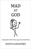 Mad at God  N/A 9781609572501 Front Cover