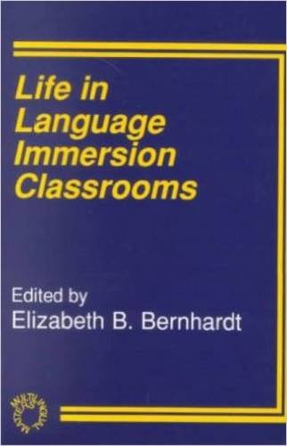 Life in Language Immersion Classrooms   1992 9781853591501 Front Cover