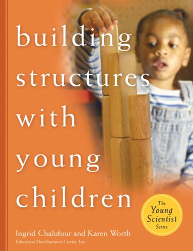 Building Structures with Young Children   2004 9781929610501 Front Cover