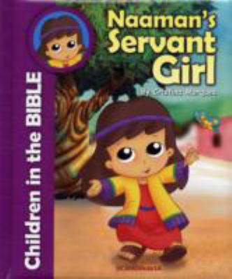 Naaman's Servant Girl:   2011 9788772471501 Front Cover