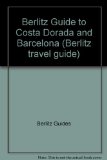 Berlitz Travel Guide to Costa Dorada and Barcelona  1977 9780029691502 Front Cover