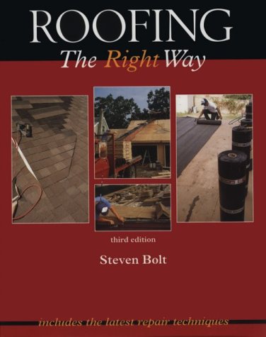 Roofing the Right Way  3rd 1996 (Revised) 9780070066502 Front Cover