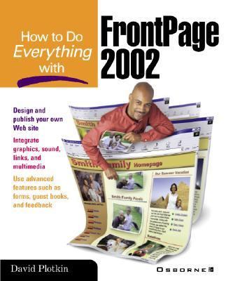 How to Do Everything with FrontPage 2002   2001 9780072228502 Front Cover