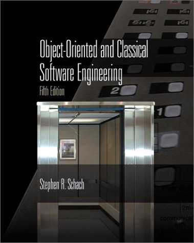 Object-Oriented and Classical Software Engineering  5th 2002 9780072554502 Front Cover
