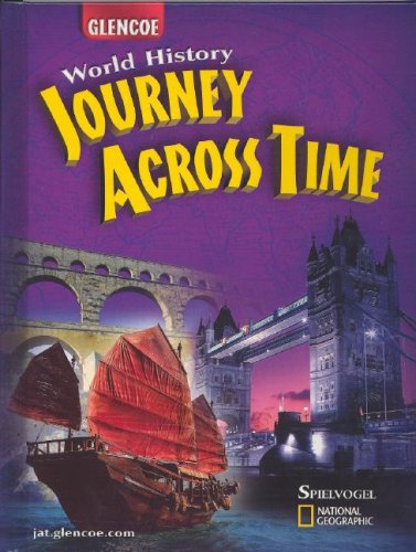 Journey Across Time, Student Edition  2nd 2008 (Student Manual, Study Guide, etc.) 9780078750502 Front Cover
