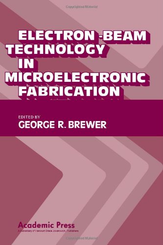 Electron Beam Technology in Microelectric Fabrication  1980 9780121335502 Front Cover