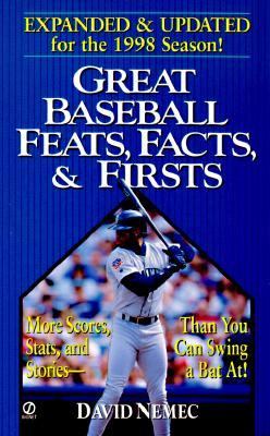 Great Baseball Feats, Facts and Firsts  1997th (Revised) 9780451191502 Front Cover
