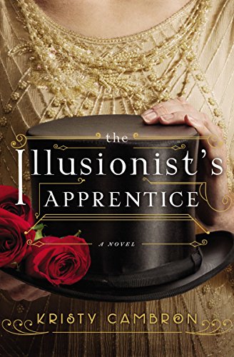 Illusionist's Apprentice   2017 9780718041502 Front Cover