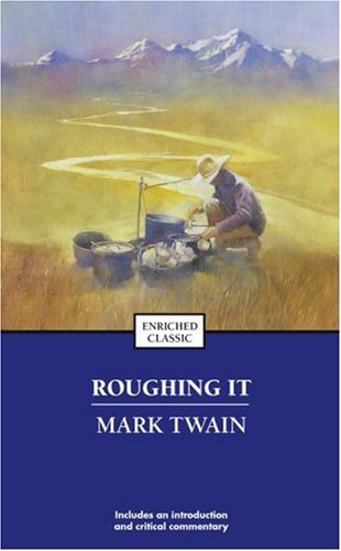 Roughing It   2003 (Reprint) 9780743436502 Front Cover
