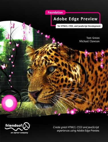 Foundation Adobe Edge Animate For HTML5, CSS3, and JavaScript Development  2012 9781430243502 Front Cover