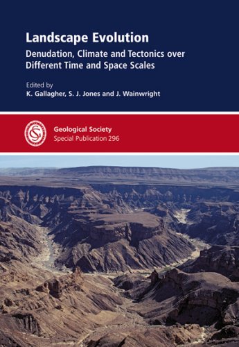 Landscape Evolution: Constraining the Roles of Denudation, Climate and Tectonics over Different Time and Space Scales  2008 9781862392502 Front Cover