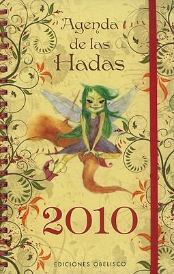 Agenda 2010 de las Hadas  2009 9788497775502 Front Cover