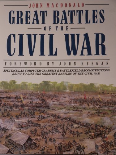 Great Battles of the Civil War   1992 9780020345503 Front Cover