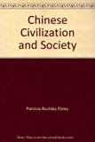 Chinese Civilization and Society A Sourcebook  1981 9780029087503 Front Cover