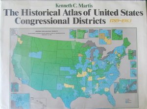 Historical Atlas of United States Congressional Districts, 1789-1983  1982 9780029201503 Front Cover