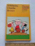 Adelante, Charlie Brown   1969 9780030810503 Front Cover