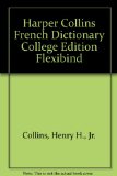 Harper Collins French Dictionary  N/A 9780060552503 Front Cover