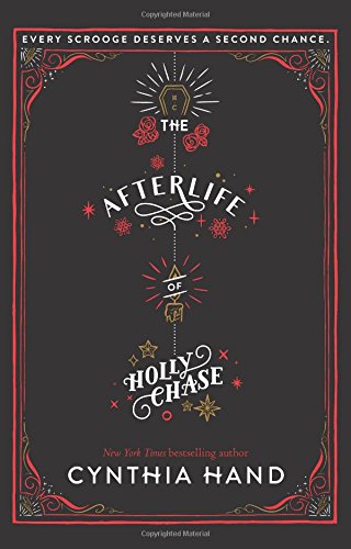 Afterlife of Holly Chase A Christmas and Holiday Book N/A 9780062318503 Front Cover