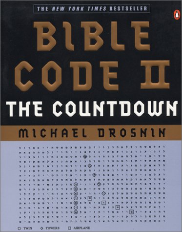 Bible Code II The Countdown  2002 9780142003503 Front Cover