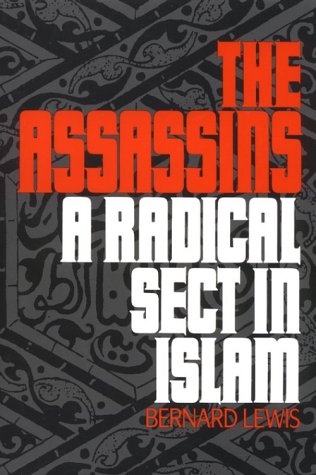 Assassins A Radical Sect in Islam  1987 9780195205503 Front Cover