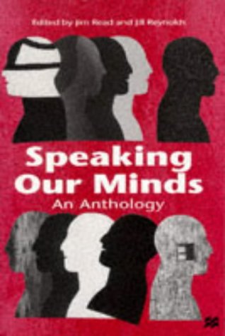 Speaking Our Minds An Anthology of Personal Experiences of Mental Distress and Its Consequences 10th 1996 9780333678503 Front Cover